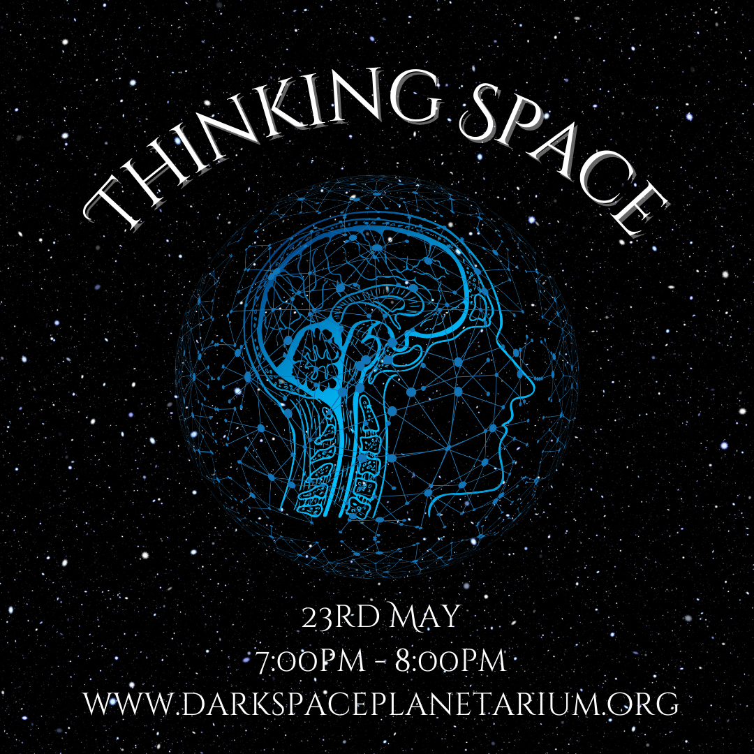 Thinking Space with Dr Kevin Wilson 23rd May 7pm – Kirkcudbright Dark ...